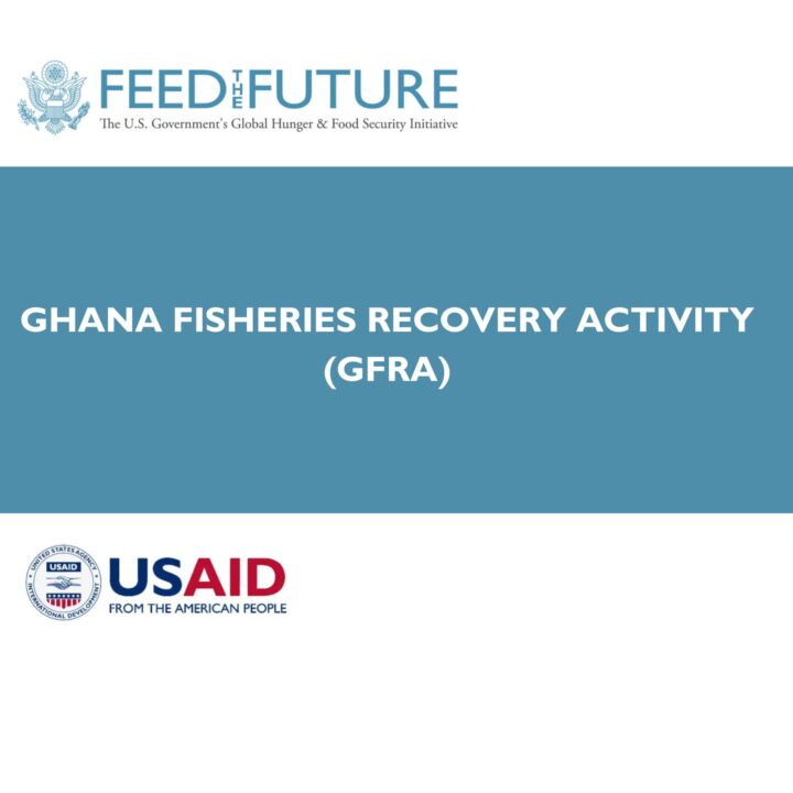 Ghana Fisheries Recovery Activity (GFRA)